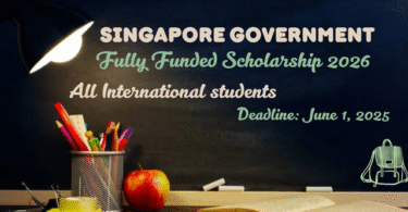 Singapore Government Scholarship 2026/2027 (SINGA) For International Students