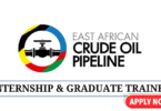EACOP Paid Internship & Graduate Trainee Program 2025