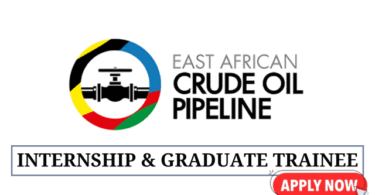 EACOP Paid Internship & Graduate Trainee Program 2025