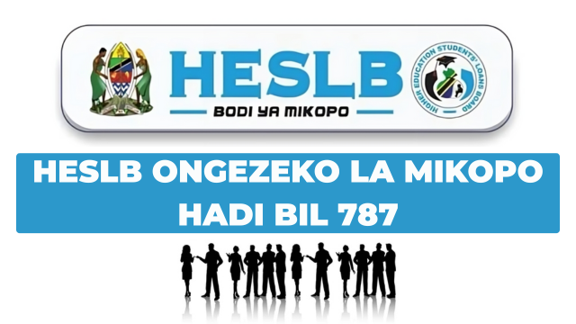 HESLB Higher Education Fund Raised to TZS 787 Billion