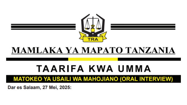 Matokeo ya Usaili wa Mahojiano TRA 2025 – Oral Interview Results
