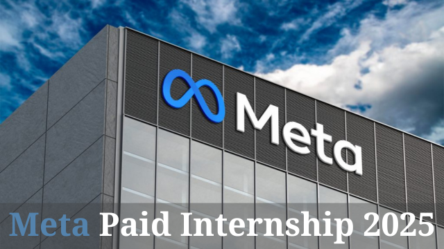 Meta Paid Internship 2025 Apply Now