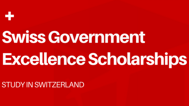 Swiss Government Excellence Scholarships For Foreign Scholars 2025