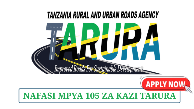 TARURA 105 Job Vacancies May 2025
