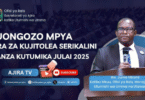 Muongozo Mpya wa Ajira za Kujitolea Serikalini Kuanza Kutumika Julai 2025
