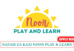 Noon Play and Learn Vacancies June 2025