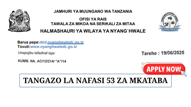Nyang’hwale District Council Vacancies June 2025