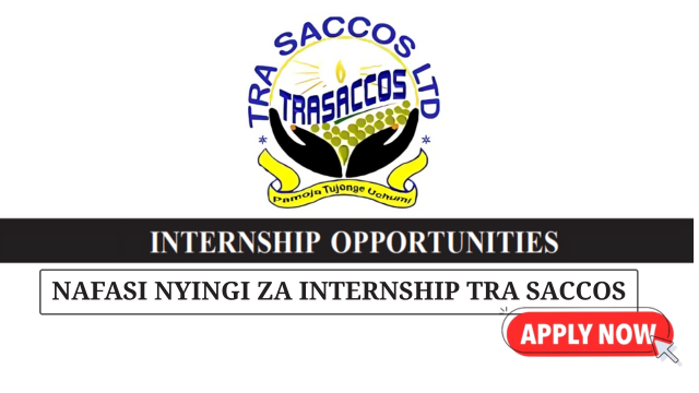 TRA SACCOS Paid Internship Opportunities June 2025