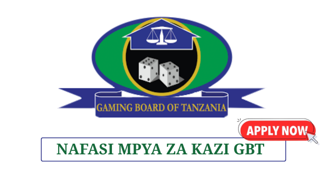 Gaming Board of Tanzania (GBT) Vacancies July 2025