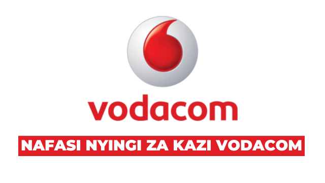Job Opportunities at Vodacom Tanzania 2025
