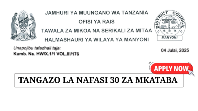 Manyoni District Council Contract 30 Vacancies July 2025