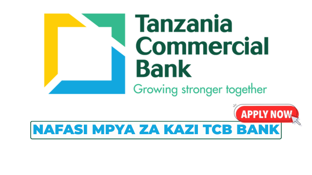 Tanzania Commercial Bank Vacancies July 2025