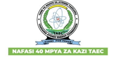 Tanzania Atomic Energy Commission (TAEC) Vacancies August 2025