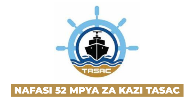 Tanzania Shipping Agencies Corporation (TASAC) Vacancies August 2025
