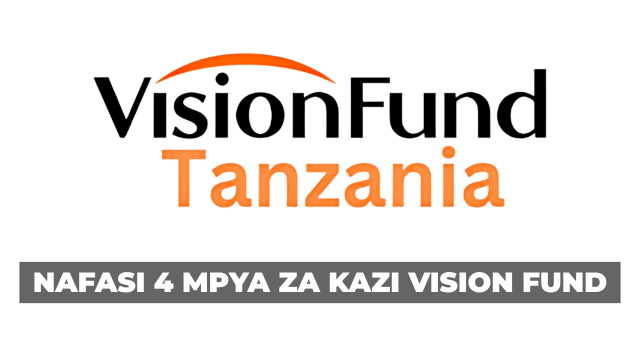 VisionFund Tanzania 4 Job Vacancies August 2025
