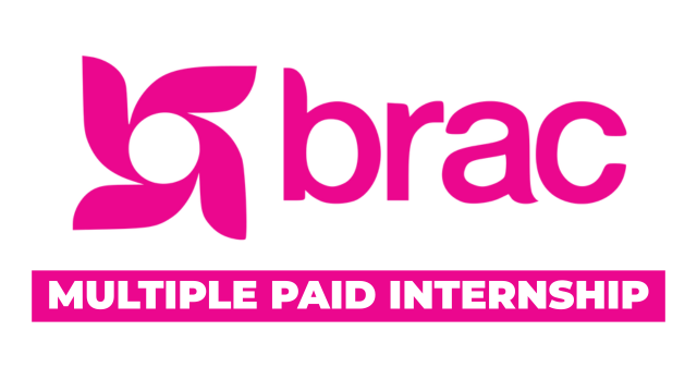 BRAC Paid Internships 2025