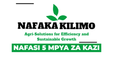 NAFAKA KILIMO Vacancies September 2025