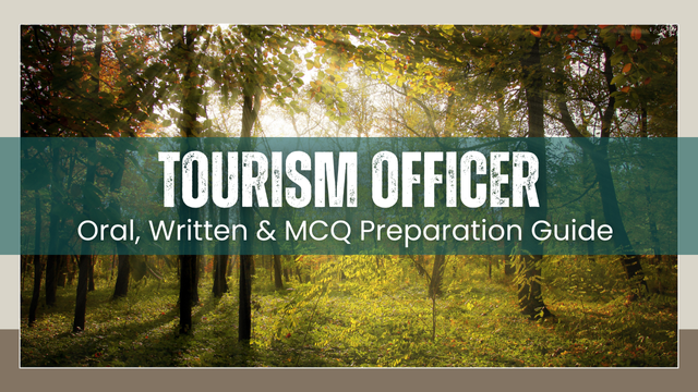 Tourism Officer Interview Questions & Answers – 2025 (Oral, Written & MCQ Preparation Guide)