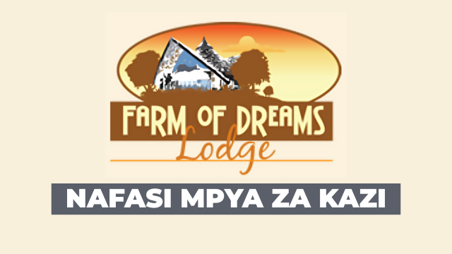 Waiter/Waitress Vacancies at Farm of Dreams Lodge Karatu, Arusha